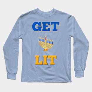 GET LIT Long Sleeve T-Shirt